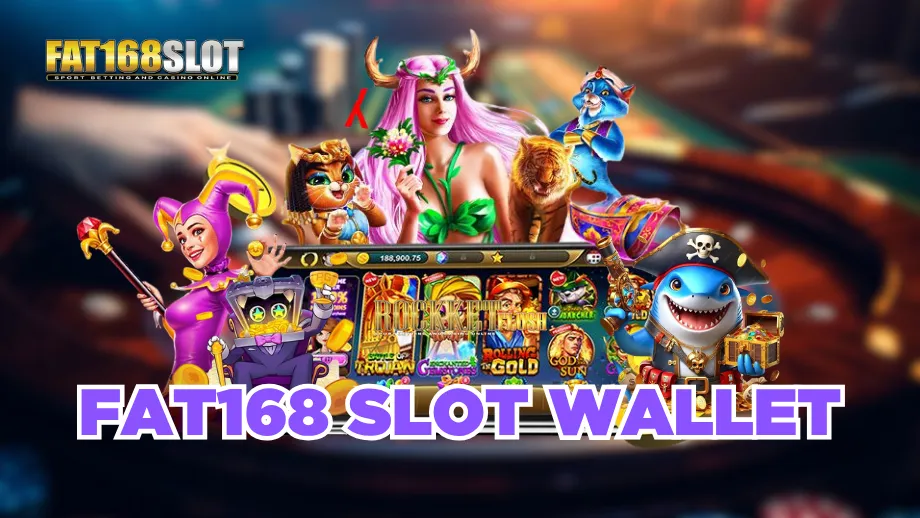 Fat168 slot